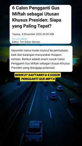 KIRA KIRA NETIZEN SIAPA ORANG YANG PALING TEPAT. Keputusan mundur Gus Miftah memang mengejutkan, mengingat peran strategisnya dalam menjaga kerukunan beragama di negara yang penuh keberagaman seperti Indonesia. Kini, perhatian beralih pada siapa yang akan menggantikan posisi penting tersebut. Presiden Prabowo menegaskan bahwa sosok pengganti akan dipilih berdasarkan pertimbangan matang. “Kita akan cari pengganti yang mampu melanjutkan tugas ini dengan baik,” tegasnya. Sejumlah nama mulai muncul ke permukaan, baik dari kalangan masyarakat maupun netizen. Berikut adalah enam sosok Calon Pengganti Gus Miftah sebagai Utusan Khusus Presiden yang dianggap potensial: #beritaviral #viralvideo #treding_video #berandafyp #berandatiktok #beritatiktok #viral #fyp #fyppppppppppppppppppppppp #viraltiktok #fypage #fooryou 