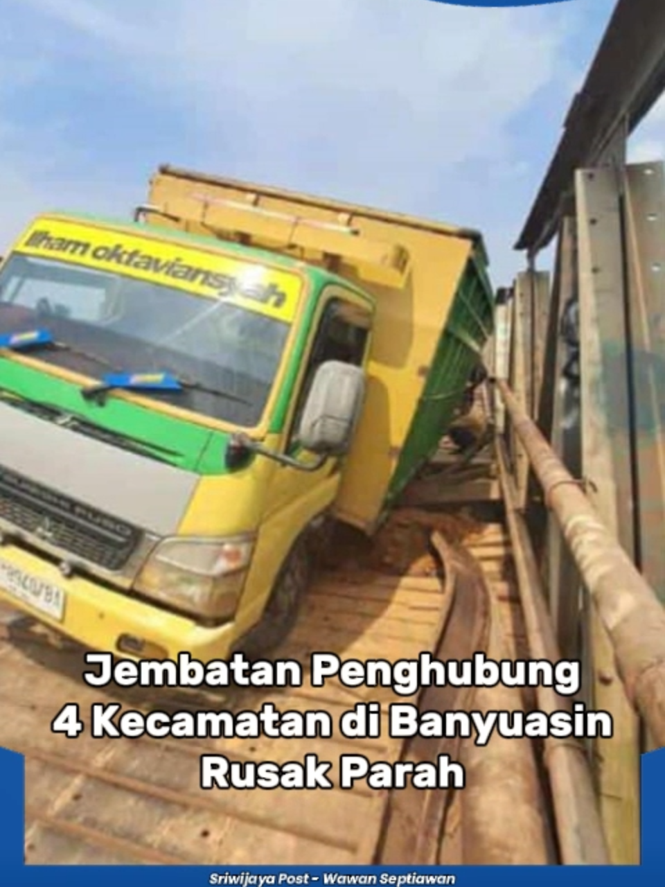 Jembatan Penghubung 4 Kecamatan di Banyuasin Sumsel Rusak Parah #banyuasin #sumateraselatan #sumsel #matalokaldesa