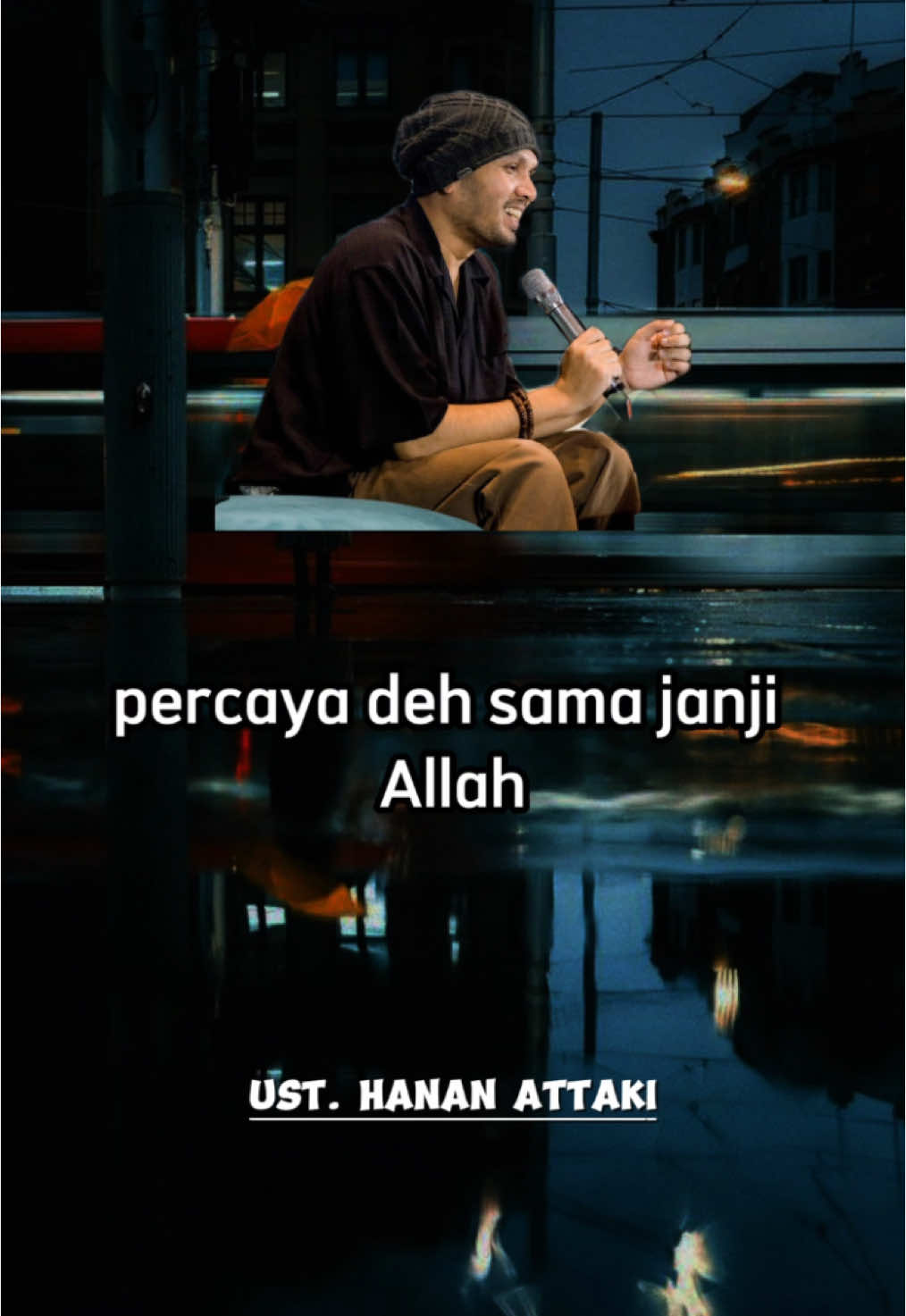 Percaya deh sama janji Allah - Ustadz Hanan Attaki #hananattakiterbaru #hananattakibooster #usthananattaki_booster #uha #mooddakwah #hananattaki #pemudahijrah04 #hananattakivideo #moodbooster #fypp #ceramahsingkat #fypシ゚viral #pemudahijrah #storytime #katauha #ayahamanah #yxzcba #fyppppppppppppppppppppppp 