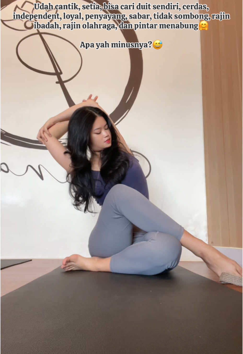 Cuman kita yang bisa memuji diri kita sendiri🙏🏻🤭 #fyp #foryoupage #fypシ゚ #yoga #selflove #yogalove 