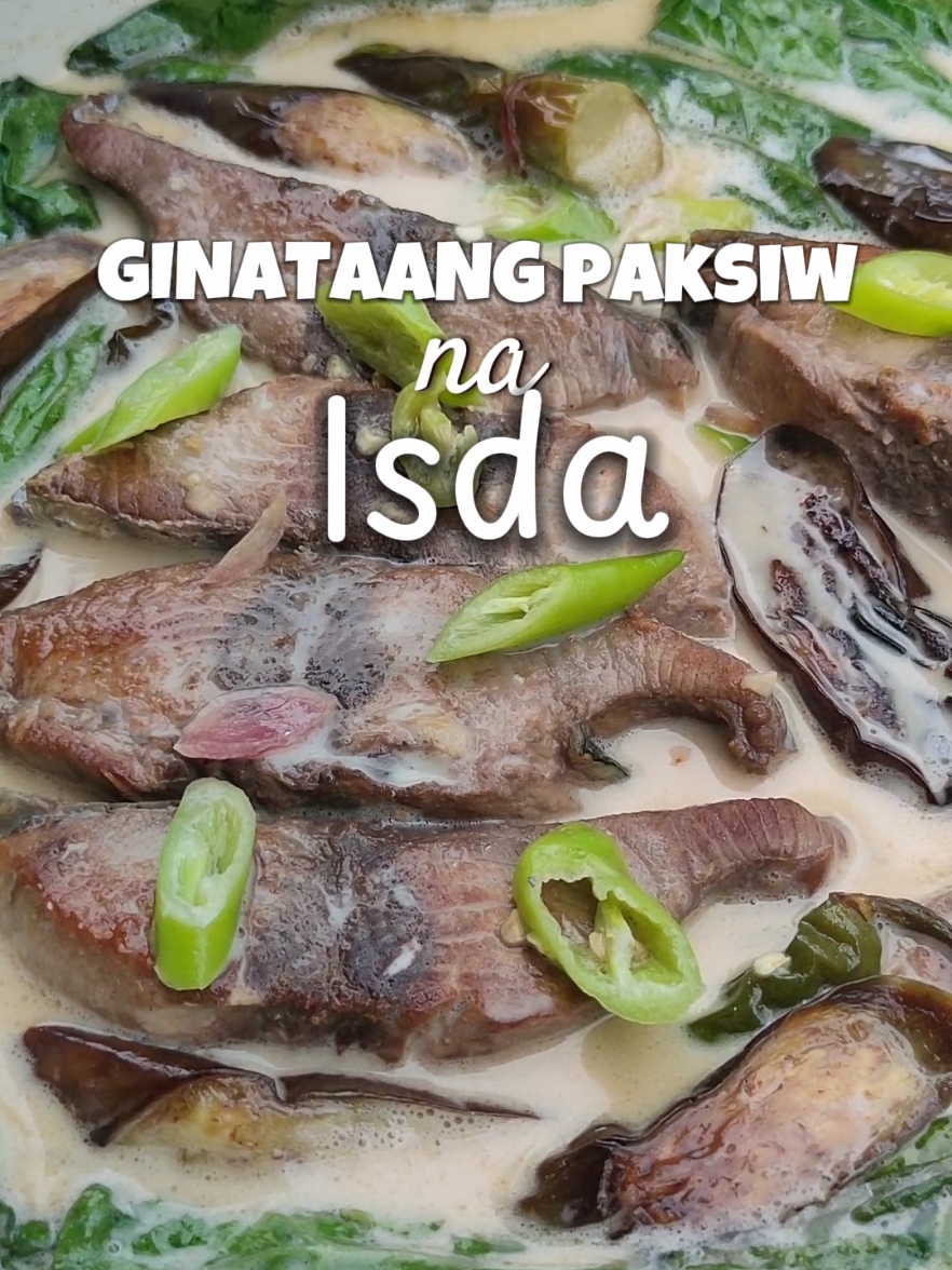 GINATAANG PAKSIW NA ISDA🌶️🥬 #ginataangpaksiw #ginataan #ginataangpaksiwnaisda #paksiwnaisda #ulamideas #ulam #fyp #tiktok #tiktokviral #food #Foodie 