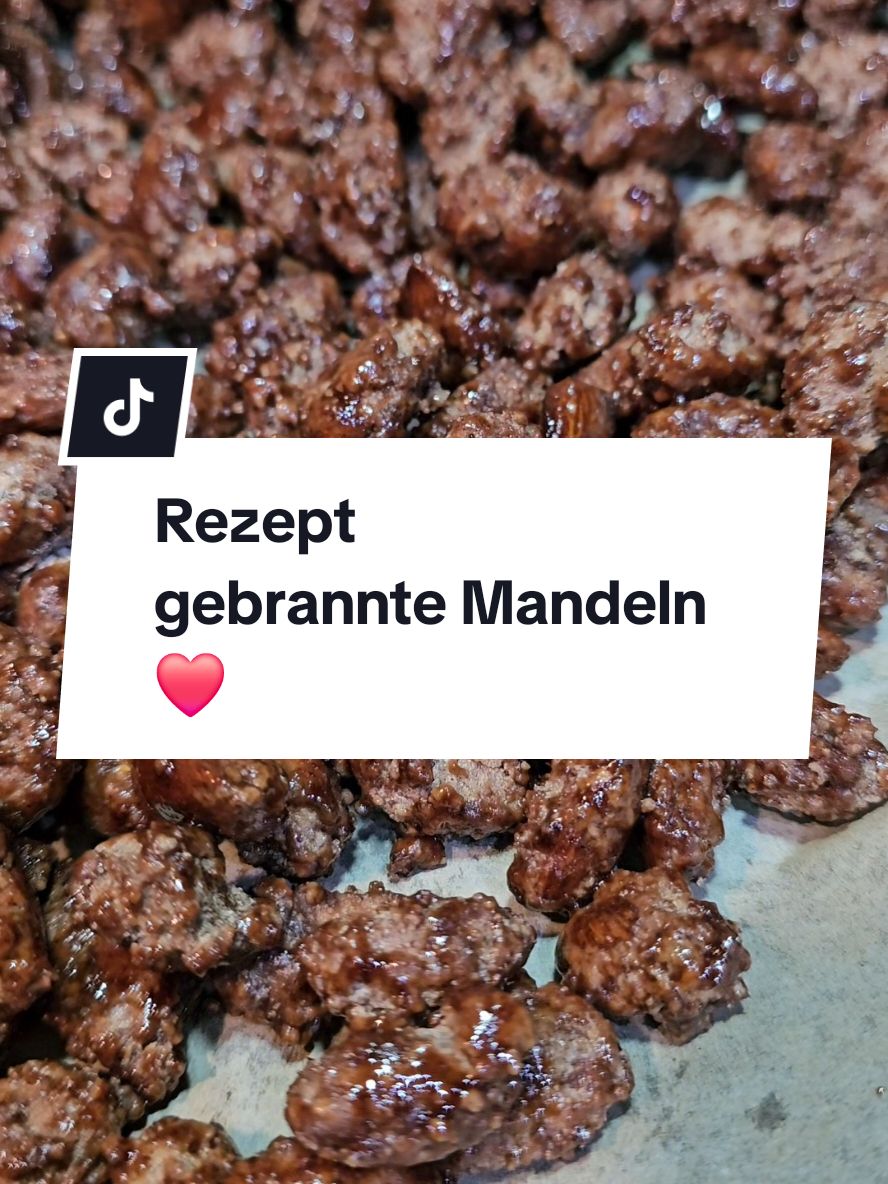 So mache ich die seit ca. 10 Jahren ❤️🥰 Probiert es gerne aus❤️ #weihnachtsrezepte #gebranntemandeln #plätzchen #einfacherezepte #schnellerezepte #weihnachten #weihnachtsessen 