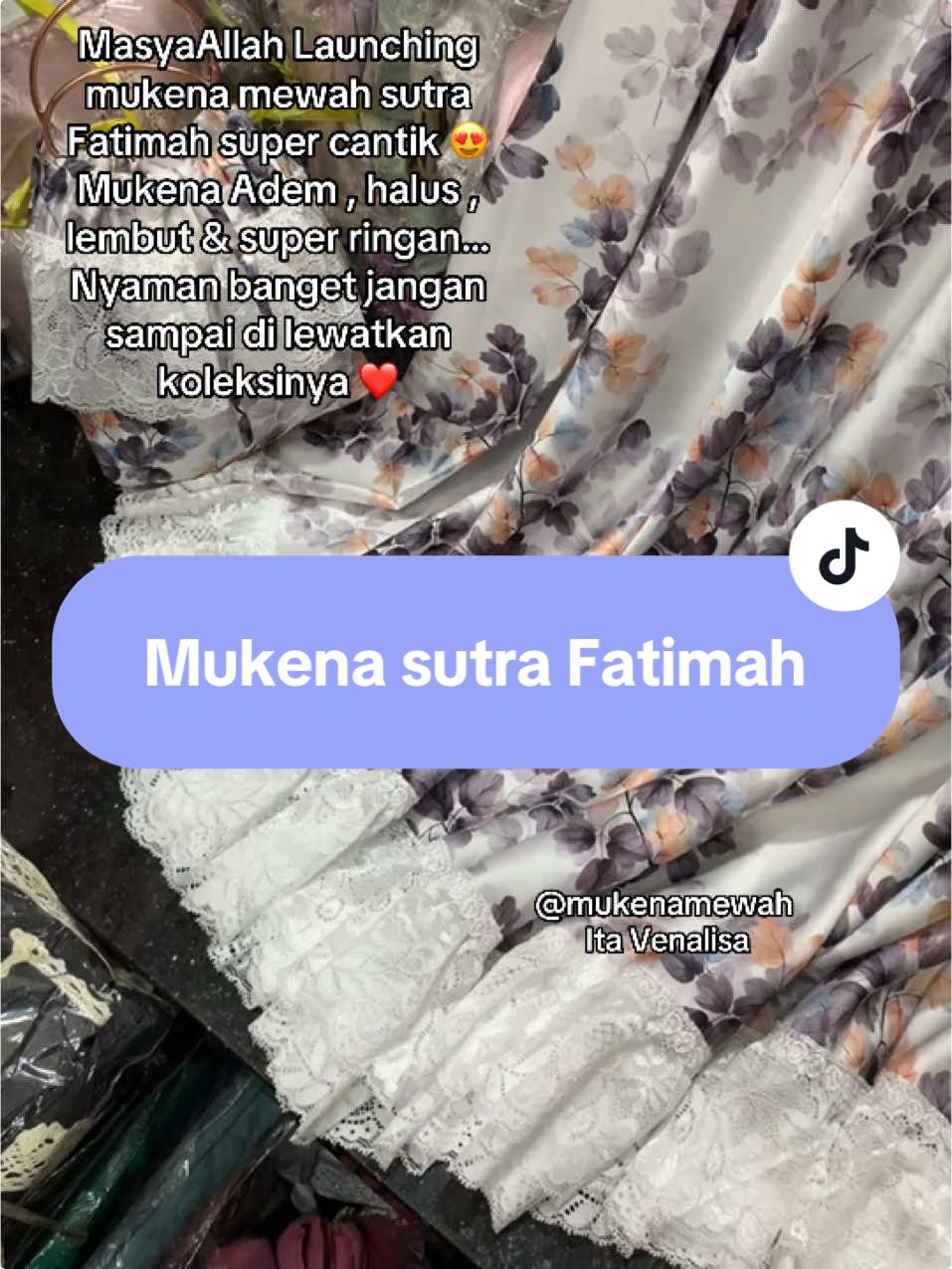 MasyaAllah mukena sutra terbaru mukena fatimah  Jangan lewatkan koleksinya ya , rebutan… ada promo launching join live sekarang ❤️ #mukenasutra #mukenadaily #RamadanEkstraSeru #mukenalebaran #mukenatravelmini #mukenaterbaru2025 #mukenabahanadem #mukenataraweh #mukenaramadan #mukenaseserahan 