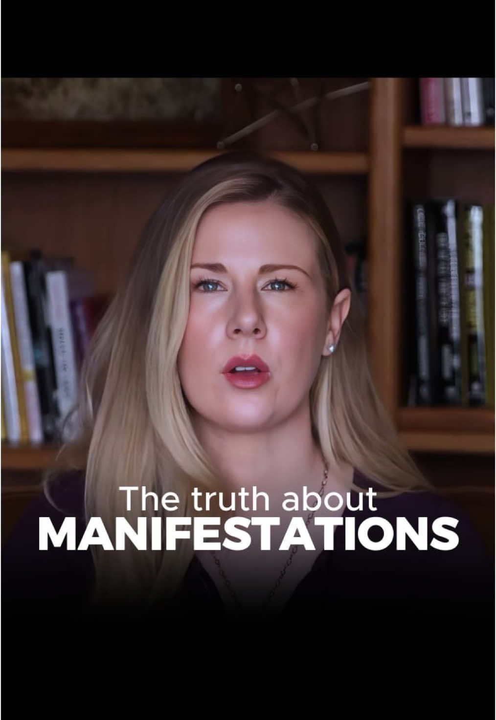 The truth about manifestations.