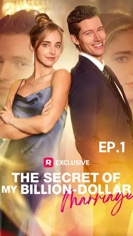 The Secret of My Billion-dollar Marriage #ForYou #fyp #duet #fypシ 