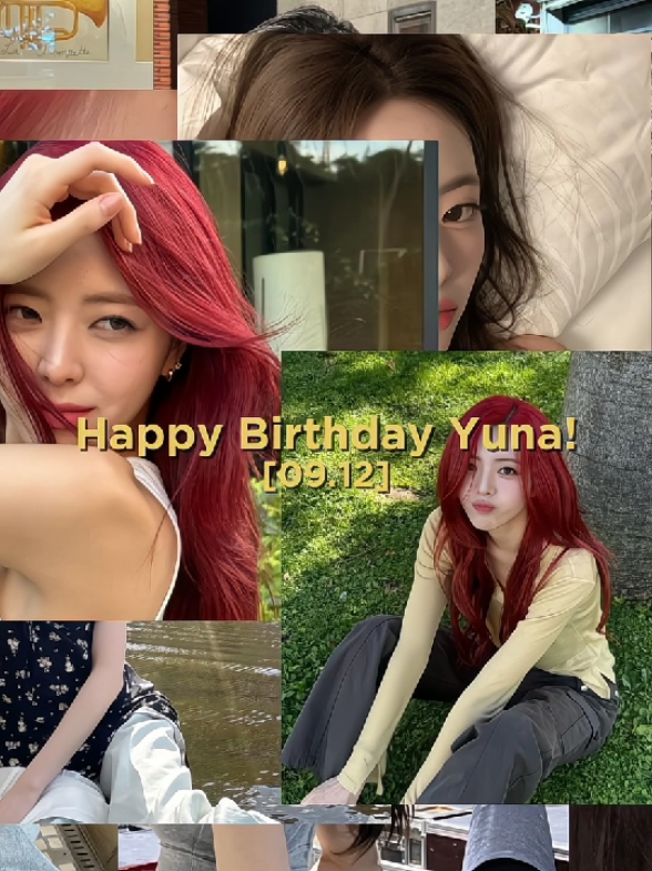 happy birthday yuna😻 #yuna #yunaitzy #happyyunaday #kpopfyp #kpopedit #kpopidol 