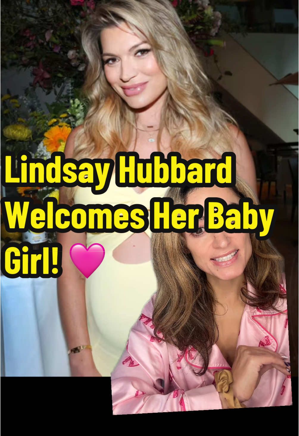 Lindsay Hubbard welcomes Her baby girl Gemma Britt Kufe 💞#lindsayhubbard #pregnancy #summerhouse #babygirl #realitytv #greenscreen 