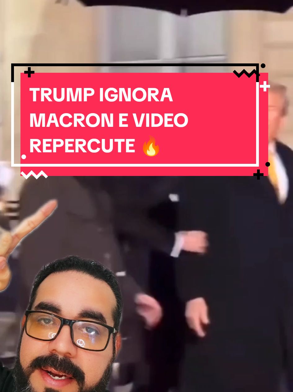 TRUMP IGNORA MACRON E VIDEO REPERCUTE 🔥😱