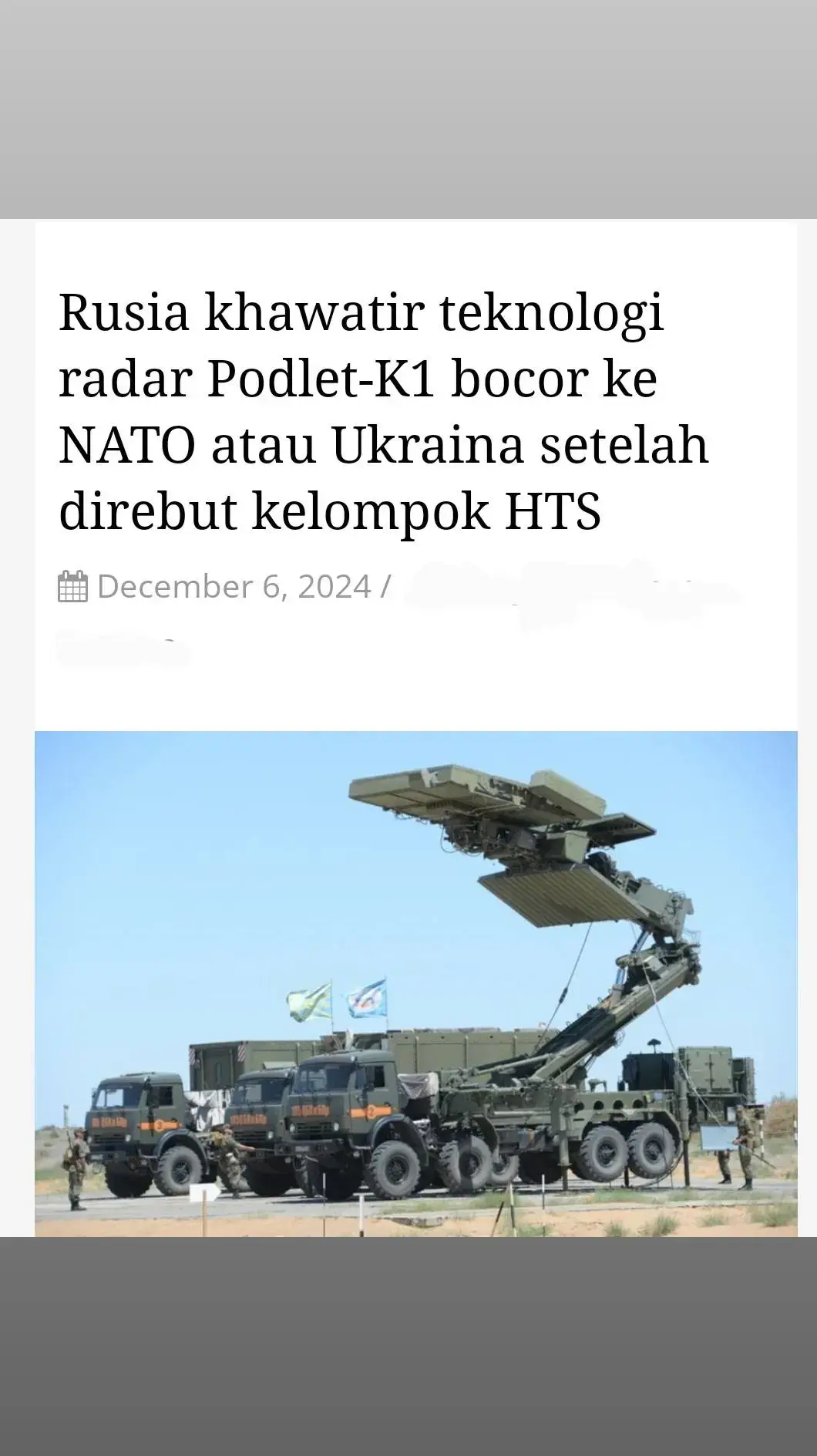 #FYPBERITATERBARUCNNINDONESIAVIRAL AIRSPACE REVIEW – Para analis dan pakar pertahanan Rusia menyatakan kekhawatiran atas laporan bahwa sistem radar canggih Rusia, 48Ya6-K1 Podlet-K1 telah direbut oleh pemberontak Hay’at Tahrir al-Sham (HTS) Suriah baru-baru ini. Radar canggih yang biasanya digunakan bersama sistem pertahanan udara S-400 dan S-300PMU-2 ini merupakan aset penting dalam infrastruktur pertahanan udara Rusia.