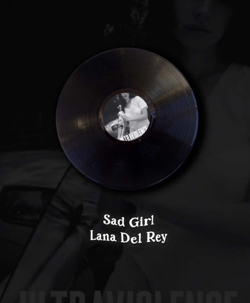 Sad Girl | #sadgirl #lanadelrey #songs #lyrics #viral