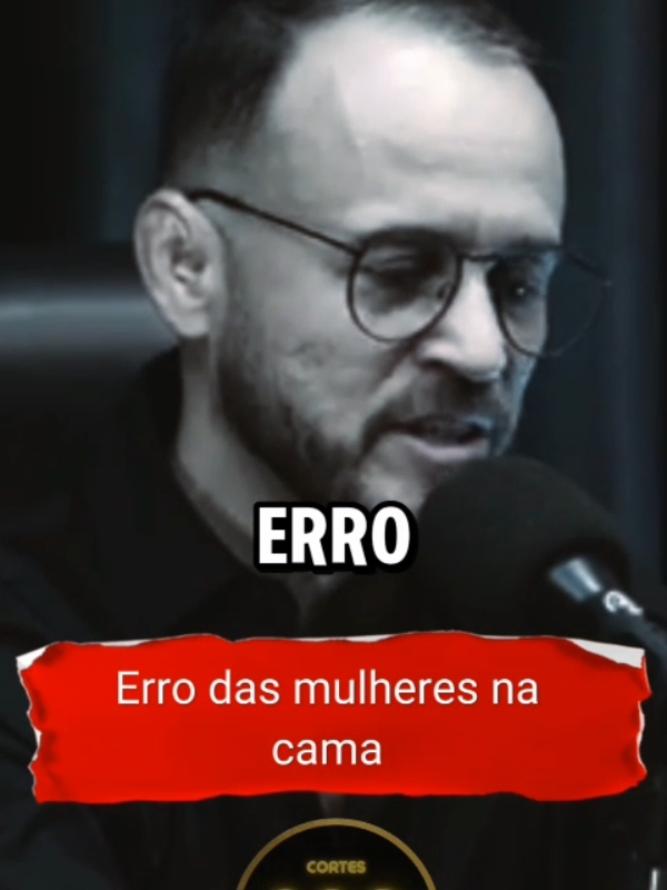 Erro das mulheres na cama . . . @papoderelacionamento03 . Quer saber mais sobre a pessoa certa? Link na bio . . . . #relacionamento #cama #podcast  #casal