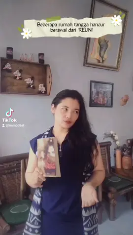 Curhatan beberapa teman yang sangat membenci REUNI hingga saat ini. Ada rumah tangga yang hampir hancur dan bahkan sampai bercerai karena pasangan lebih memilih mantan kekasihnya. Kalo aku sih lebih milih jadi mantan istri aja daripada menjadi istri pertama tapi ada pula istri kedua 🤪 #kumcer #wanitakedua #nanamodest #penulis #talent #momhits 