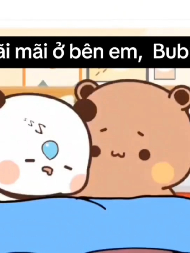 Bubu đừng lo nhé #bubu #bubududu #loveyou #fpyシ 