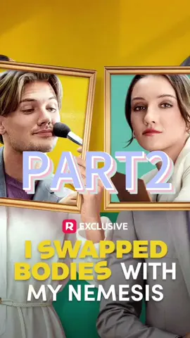I Swapped Bodies with My Nemesis#foryoupage #reelshort #tvclips #tvseries #dramatiktok #reels__tiktok #foryou #reels__tiktok 