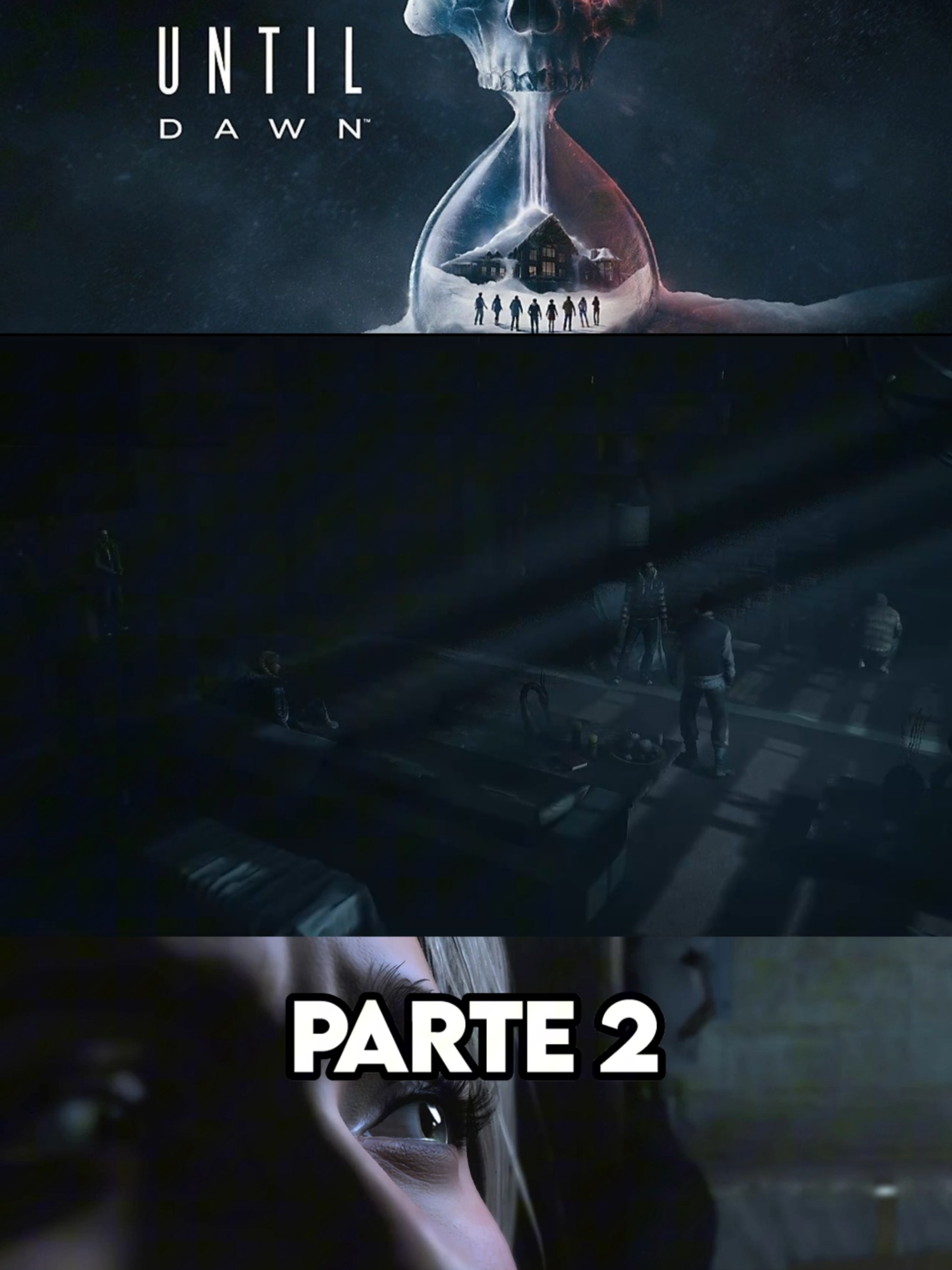 UNTIL DAWN - PARTE 2 - Problemas en el Grupo #untildawn #untildawngame #untildawnedit