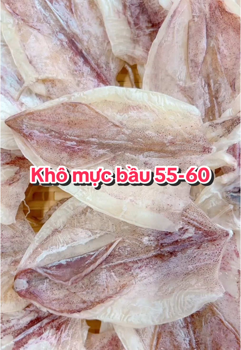 Khô mực bầu, size 55-60 con, trắng mềm, ngọt thịt #TikTokAwardsVN #xuhuong #fyp #muckho #camuc #khomuc