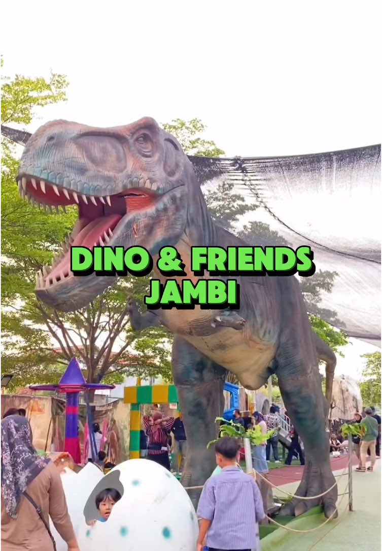 Kota JAMBI Kedatangan Dinosaurus??!😱🧟‍♀️ NANTIKAN SEGERA Dino & Friends Jambi di @jambibusinesscenter  Akan hadir dengan banyak keseruan tak terlupakan mulai dari Dino show, Dino Riding, Dino walk, Wahana bermain, Aneka satwa, Animal show, dan masih banyak lagi!✨ 📍Jambi Business Center Jl. Kapten Pattimura, Simpang III Sipin, Kec. Kota Baru, Kota Jambi, Jambi 36361 #dinoandfriends #jambi #kalteng #kalimantan #jambinews #infojambi #jambihits #jambiviral #jambiwahana #jambiplayground #jambifyp #jambireels #jambicity #fyp #jambitiktok #jambi #dinosaurus #fyp #jambitiktok #jambipride🏴‍☠️ #jambipride #jambiviral #jambi24jam #jambi_city 