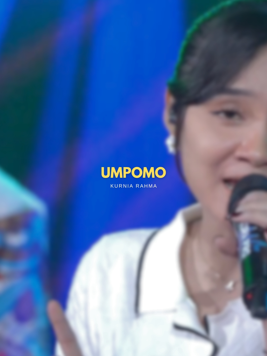 UMPOMO / Kurnia Rahma         umpomo aku ra wedi doso #umpomo #kurniarahma #eraisamusicentertainment #dangdut #trend #story #liriklagu  #dangdutanae #template #daricapcutketiktok #CapCut 