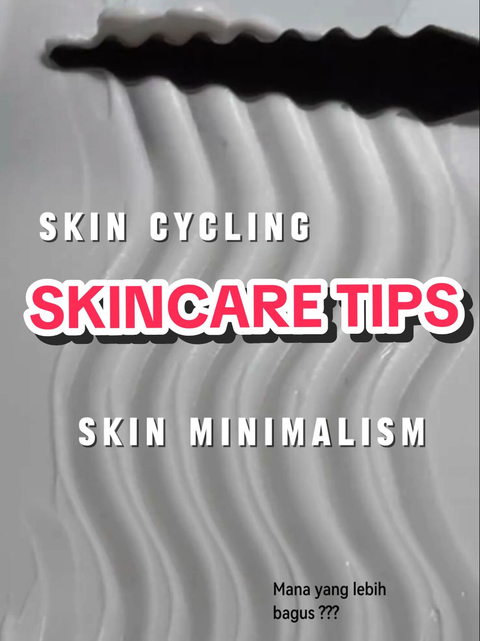 Skin cycling or skin minimalism #searchcreatorinsights #shineskinpusat #shineskinindonesia #shineskinbpom #shineskinkaltim #shineskin #shineskinbandung #shineskinpurwakarta #shineskinkarawang #shineskinpontianak #shineskinsurabaya #shineskinlampung #shineskinhalal 