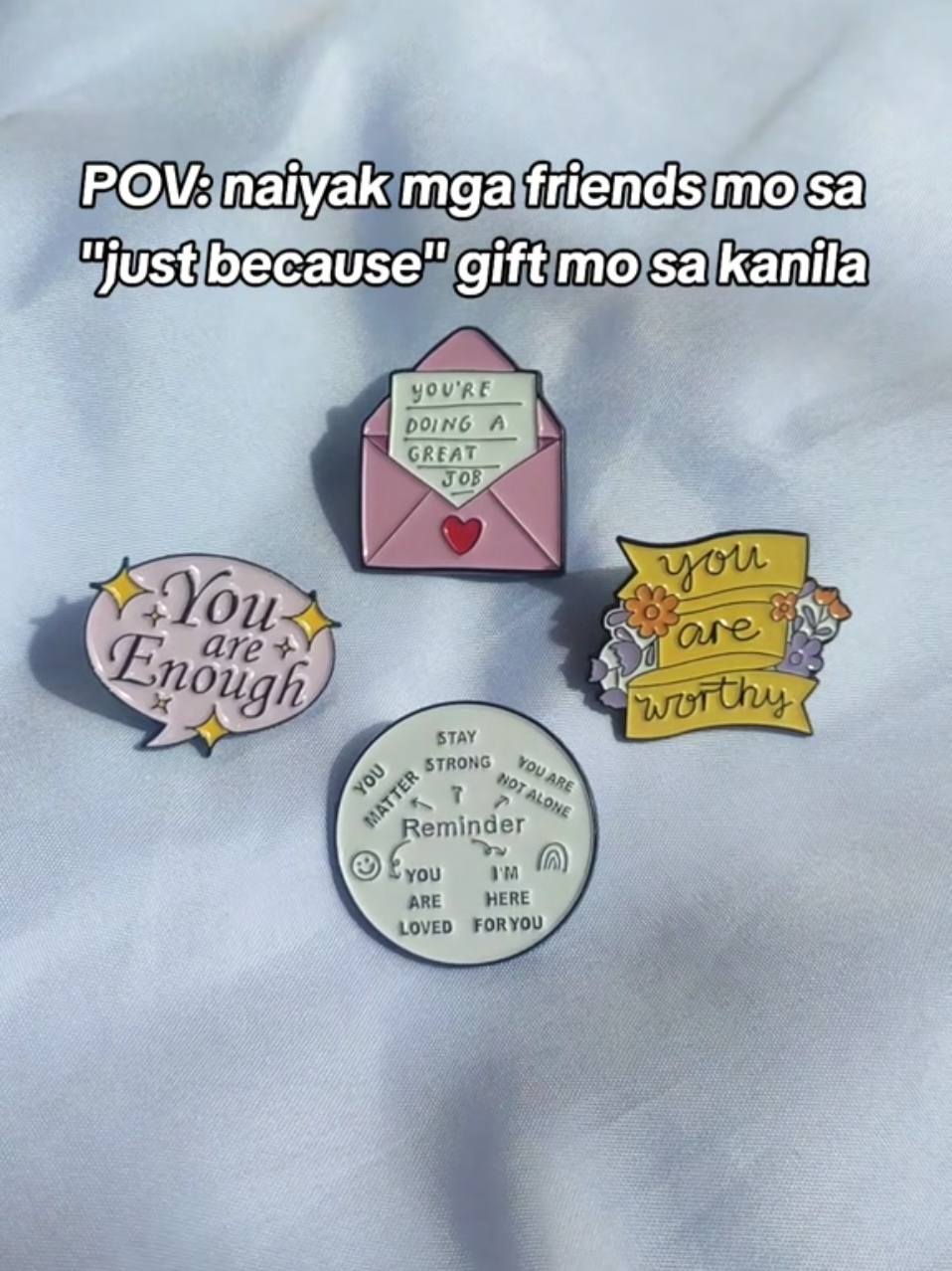 tama na mag cry mga ate ko #enamelpin #giftideaforfriends #enamelpins #giftideas #justbecausegift #justbecause #justbecausegifts 