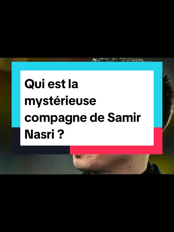 Qui est la mystérieuse compagne de Samir Nasri ? #samirnasri #compagne #tatianagolovin 