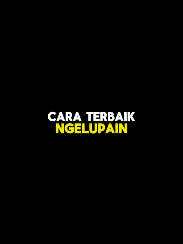 cara terbaik melupakan seseorang  #melupakan  #seseorang  #sadvibes  #galaubrutal #fyppppppppppppppppppppppp 