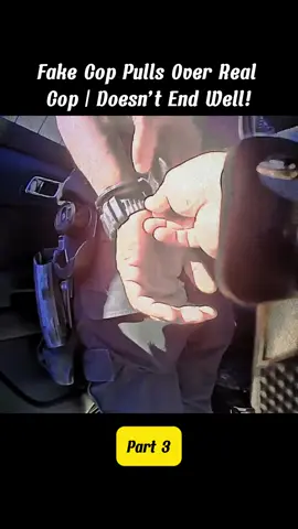 Fake Cop Pulls Over Real Cop | Doesn’t End Well!... part 3 #police #bodycam #copsusa #officersoftiktok #copsontiktok #arrest #copstv #policeman #Pursuit #policechase #policedashcam #dashcam