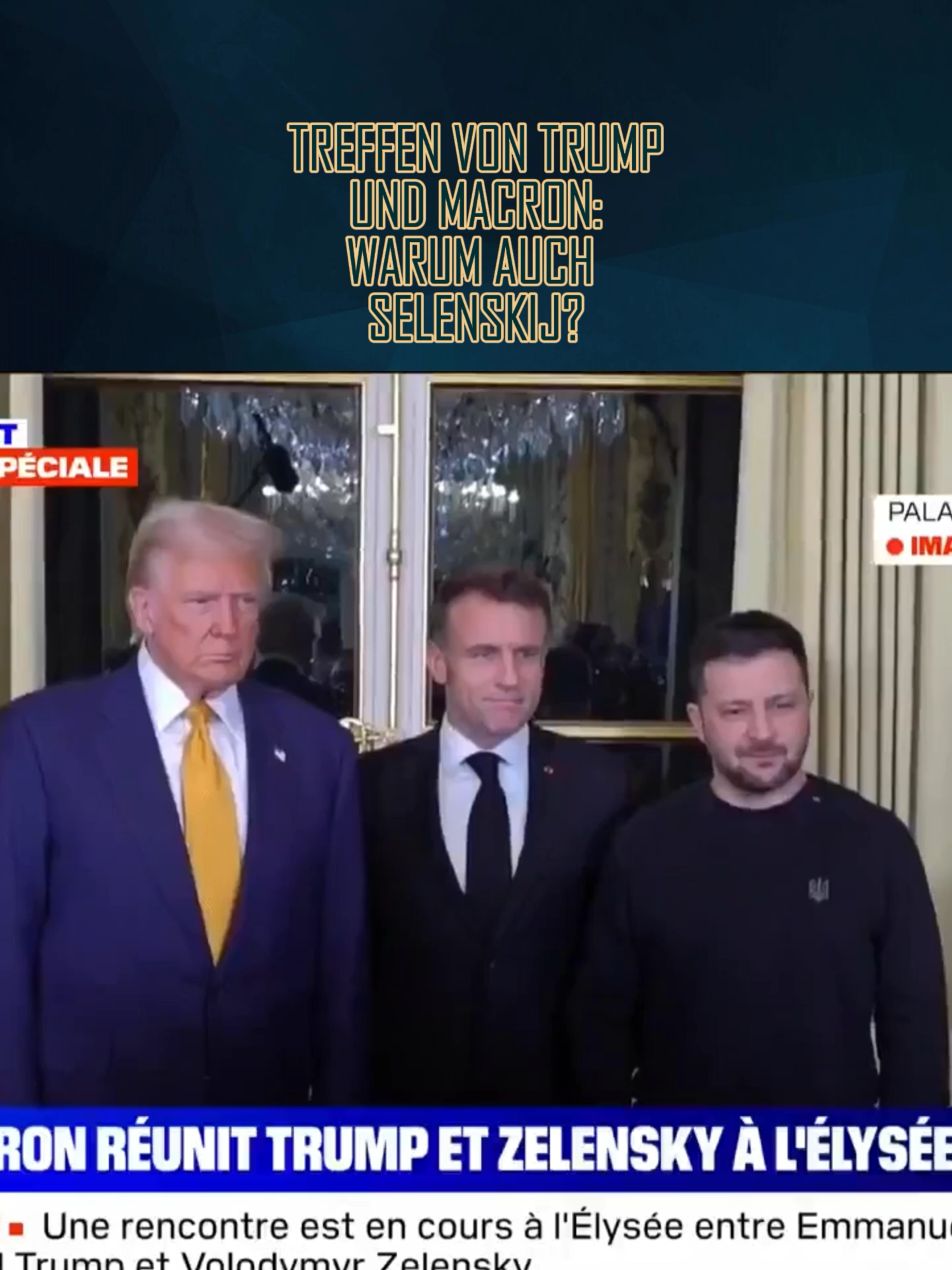 In Paris haben sich Trump, Macron und Selenskij getroffen. #Politiker #donaldtrump #macron #selensky #politik