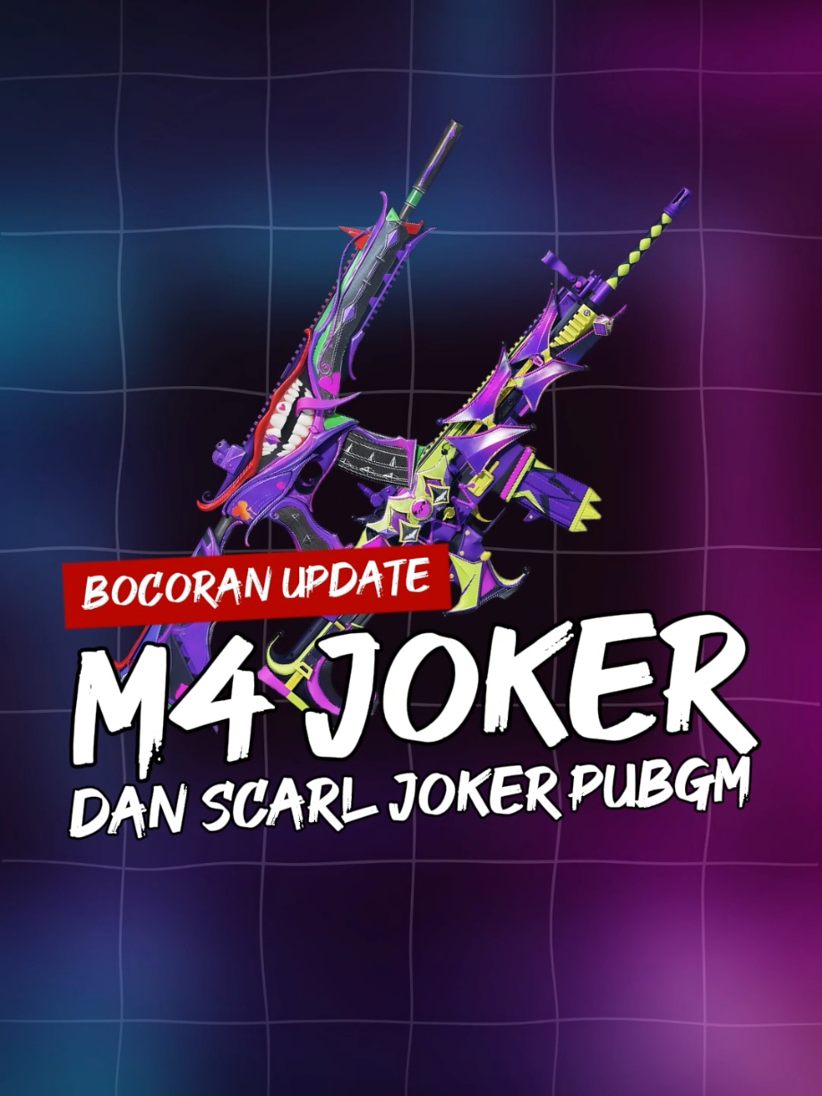 Bocoran Update M4 Joker dan Scarl Joker Versi 3.6 PUBG Mobile #PUBGMNextStarProgram #PUBGMOBILE #MetroRoyale #PUBGMOBILEC7S21 