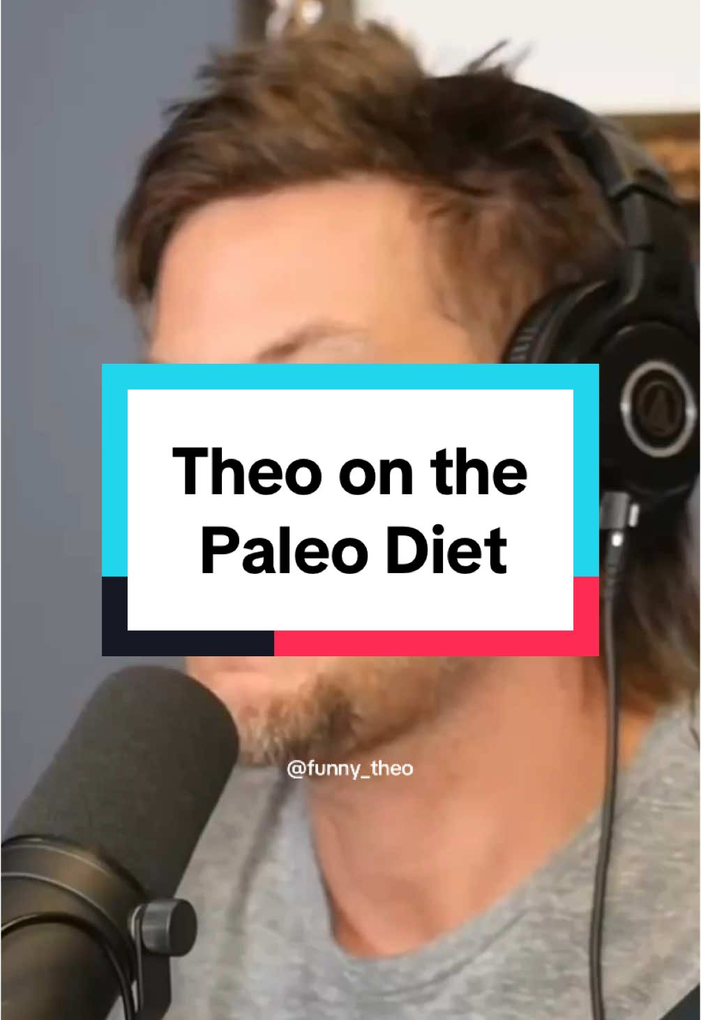 Theo on the Paleo Diet. @Theo Von #theovon #fyp #comedy #thispastweekend #theovonclips #funny #paleodiet 