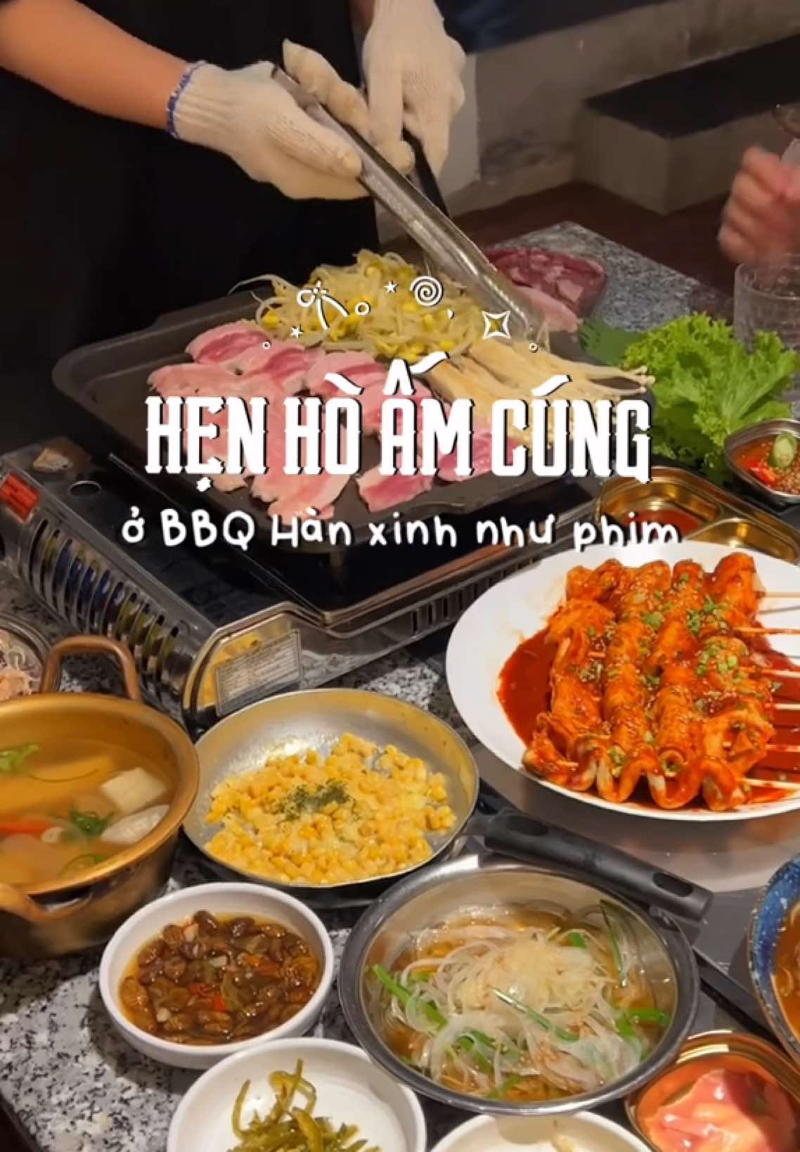 Hẹn hò thư giãn ở BBQ Hàn như resort biển của anh chủ người Hàn 😘 #bbq #thitnuong #koreanfood #monanhanquoc #ancungtiktok #reviewanngon #LearnOnTikTok #dianthoi #noel #giangsinh 