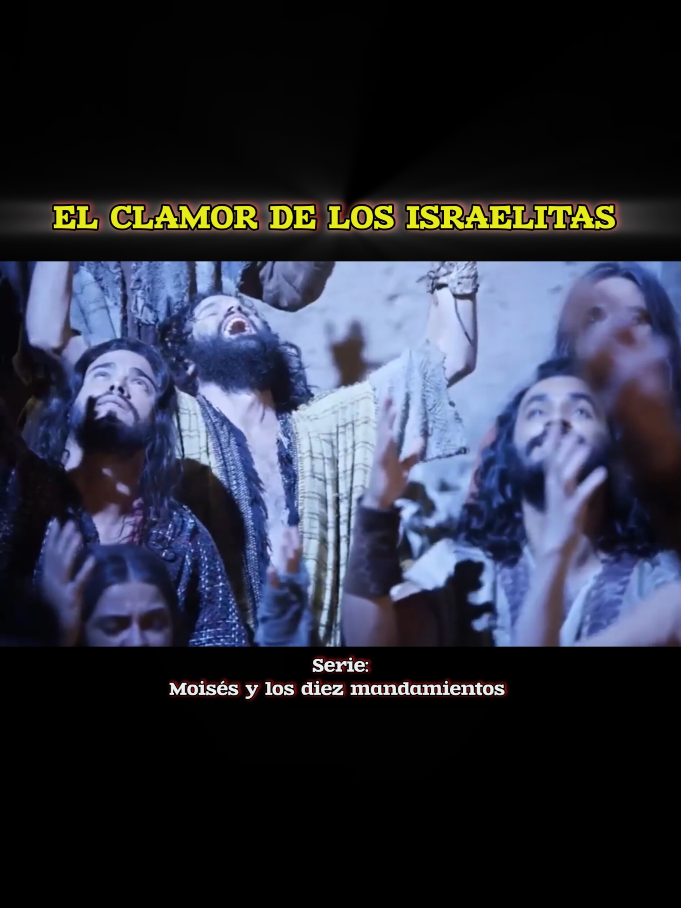 #clamor #follow #serie #fyp #moisesylos10mandamientos #videoviral #biblica #fypシ゚viral🖤tiktok 