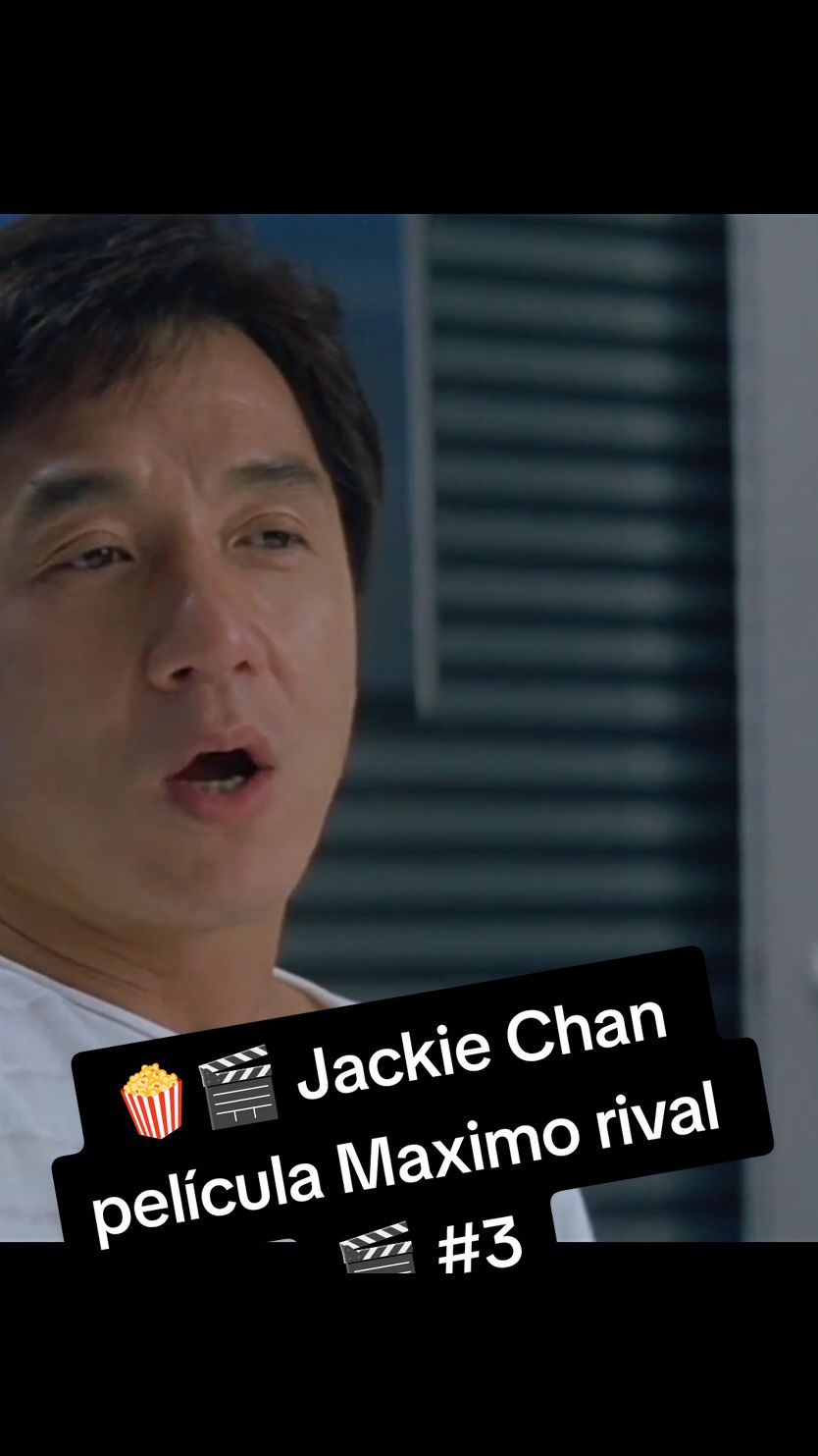 🍿🎬 Jackie Chan película Maximo rival💥🎬 #peliculas  #buenapelicula🤪👍 #mostrar #videos #clips #kungfu #artesmarciales #JackieChan 