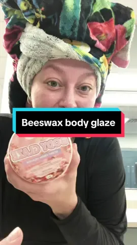 #beeswax #naturallotion #bodyglaze #bodyglazereview #beeswaxbodybutter 