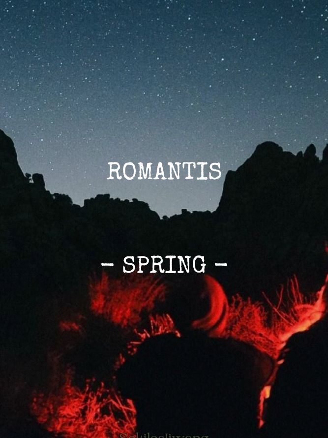 ROMANTIS - SPRING #LirikPendek #LirikLagu #LaguJiwang #Jiwang #Edit #Lagu #Spring 