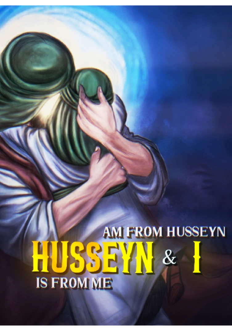 Hussyen is from Me And I am from Hussyen - Prophet Muhammad SAW 🥹❤️ . . . . . . . . #viralvideotiktok_viral_video_tiktok #viral_video_tiktok_treding #viral_video_tiktok_treding_2023_♥ #viral_video_tiktok #yaallah #yamuhammad #muslimtok #islamic_video #unfreezemyacount #dontunderreviewmyvideo #hussain #imamhussain 