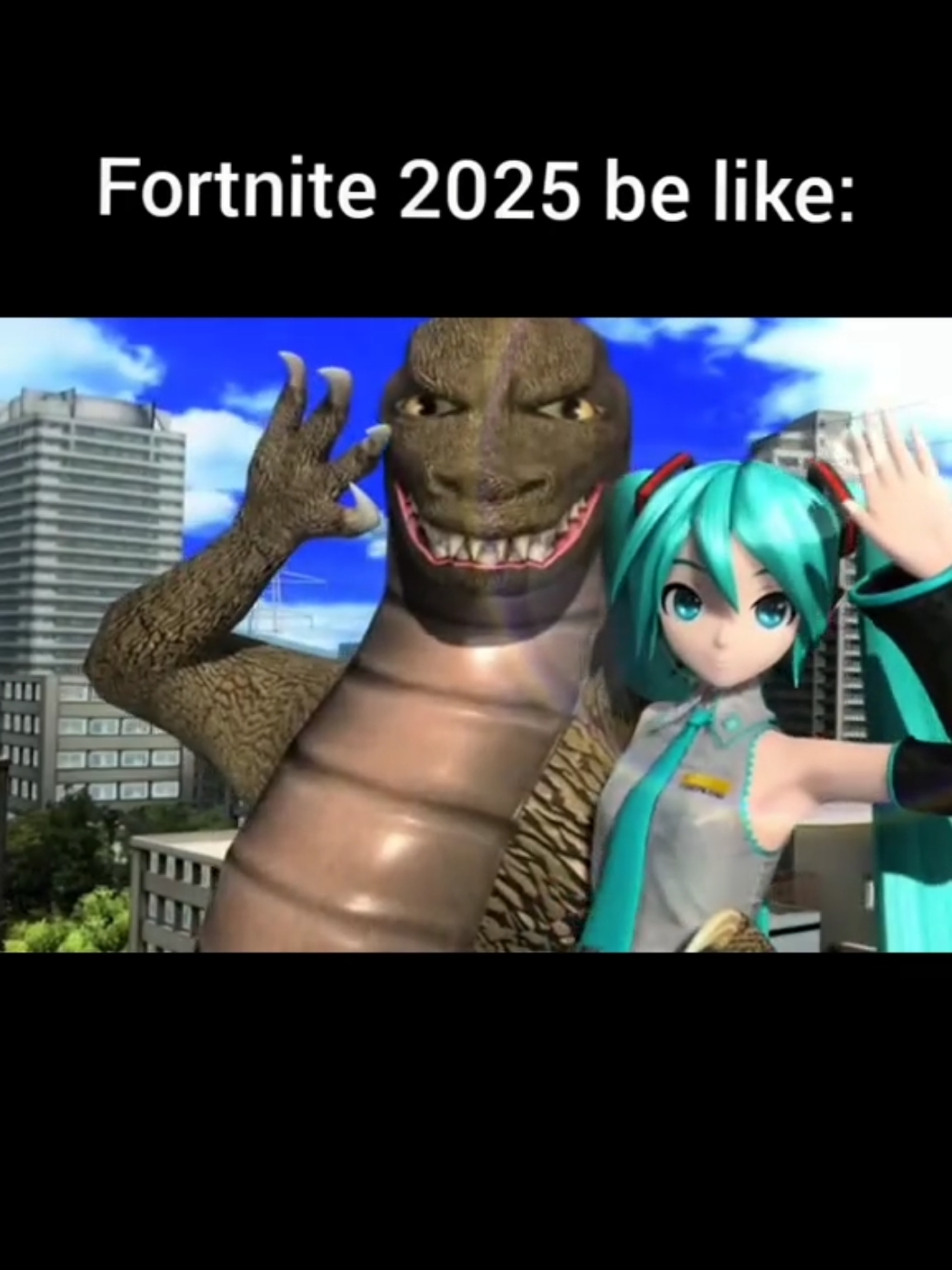 No falta mucho para que esto suceda en Fortnite y se haga canon Miku vs Godzilla de gigantic girl #hatsunemiku #fortnite #fortniteleak #fyp #miku #fortnitememes #godzilla #godzillafortnite #meme #mikufortnite #epic #fortnitebr 