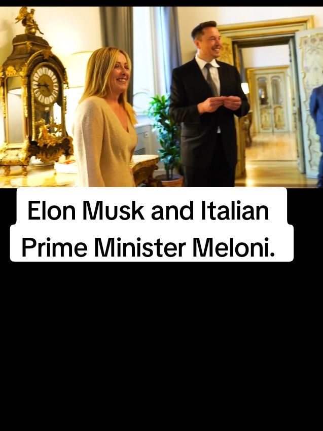 #ElonMusk and #Italian Prime Minister #Meloni  #elon #elonmusk 