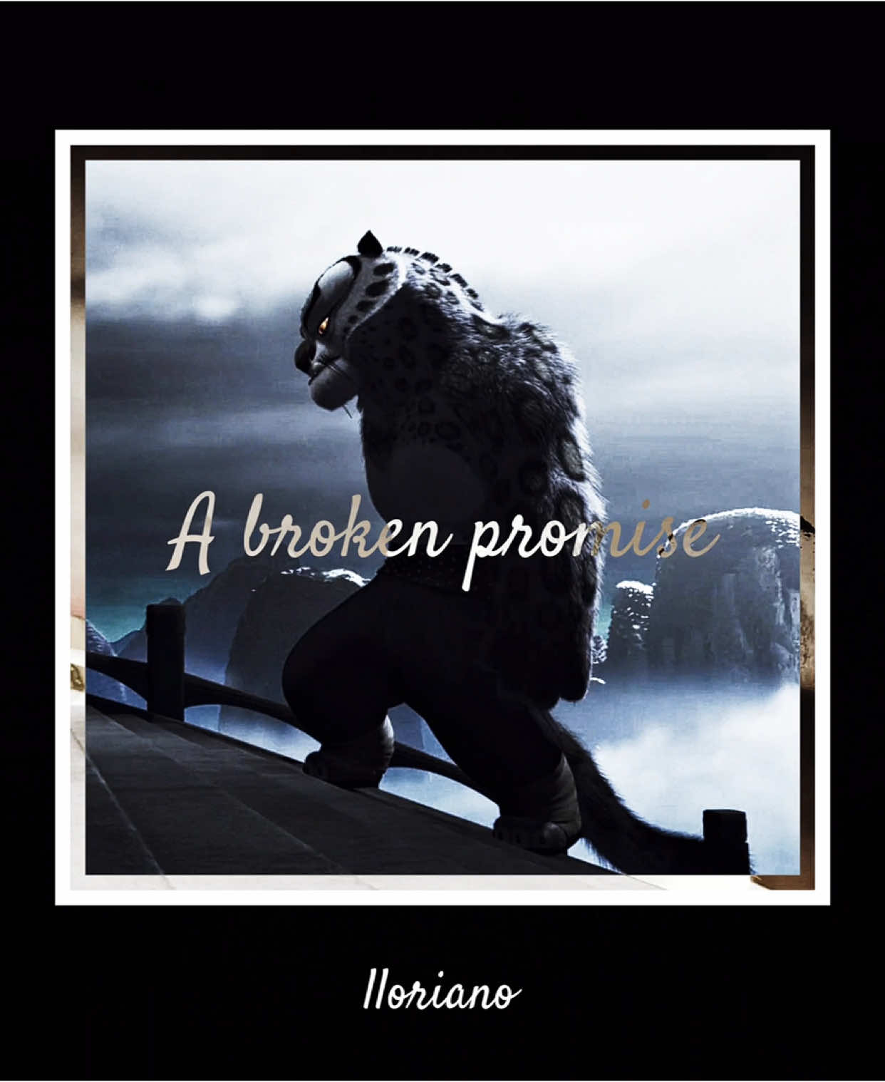 a broken promise. #tailungedit #tailung #kungfupanda #fyp #movie #edit 