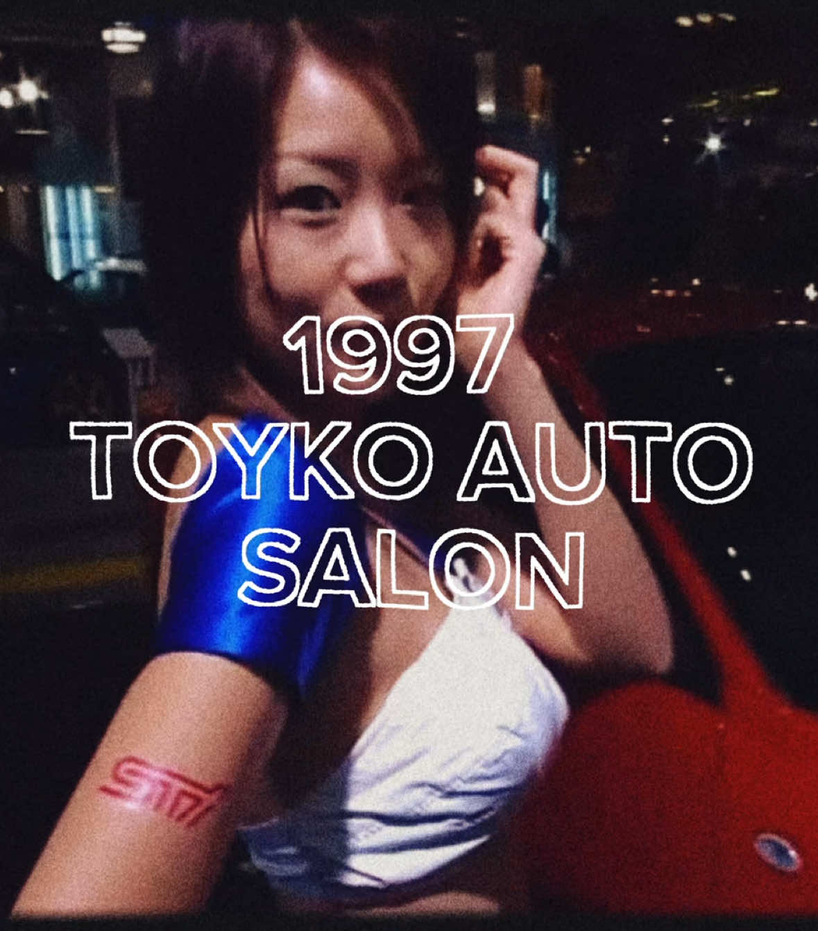 Cars and woman.🤭 “ | 1997 tokyo auto salon | “idea @JW.Motorsport @𝐑𝐞𝐭𝐫𝐨 𝐍𝐢𝐠𝐡𝐭 😋 #tokyo #badagoniXL #fypシ゚ #cars #tokyoautosalon #jdm 