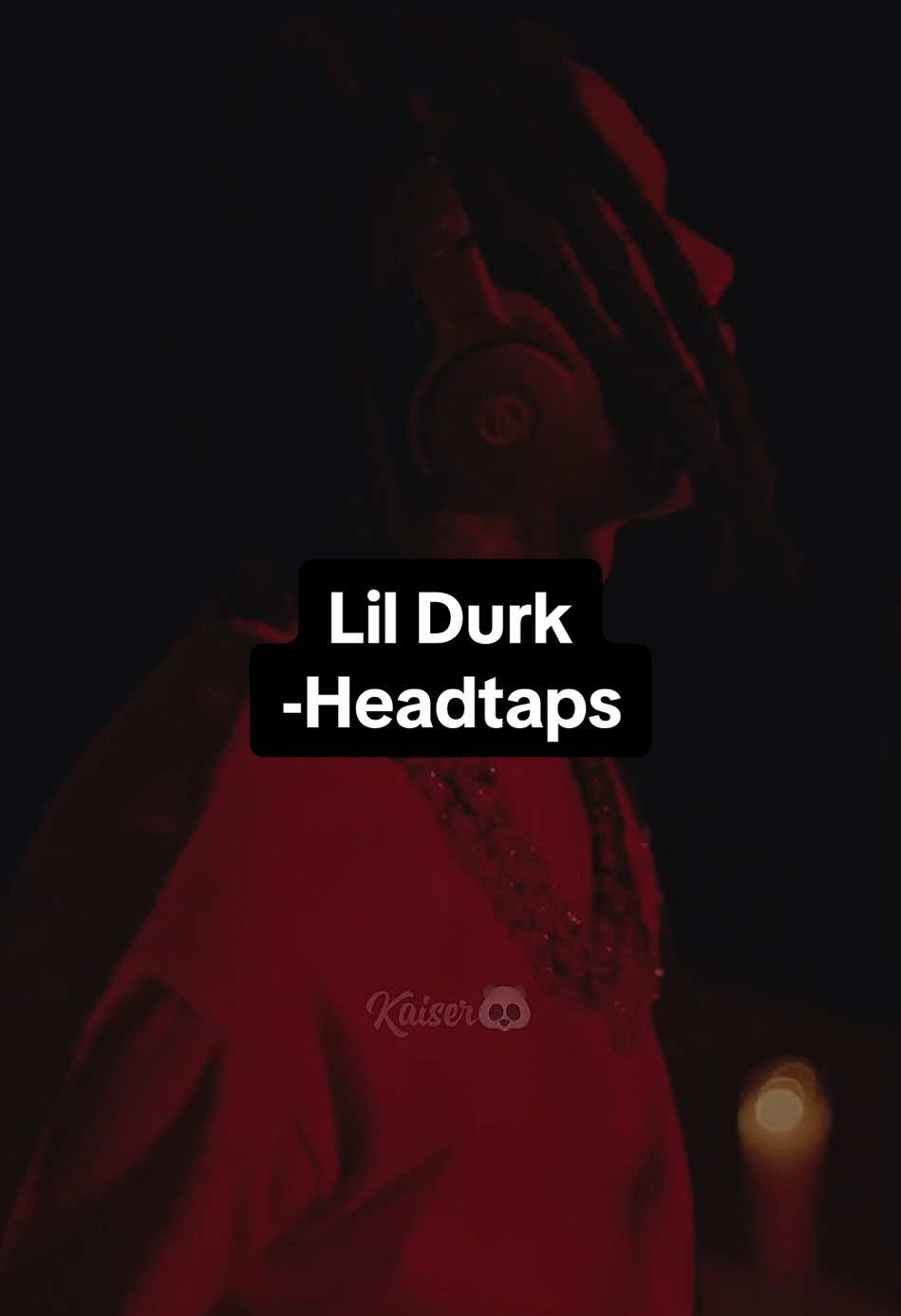 Lil durk-Headtaps✨🎼❤️ #lildurkedits #lildurkmusic #lildurk #lyrics_songs #fyp #fy #lyricssong #lyricsmusic #song #songs #lyric 