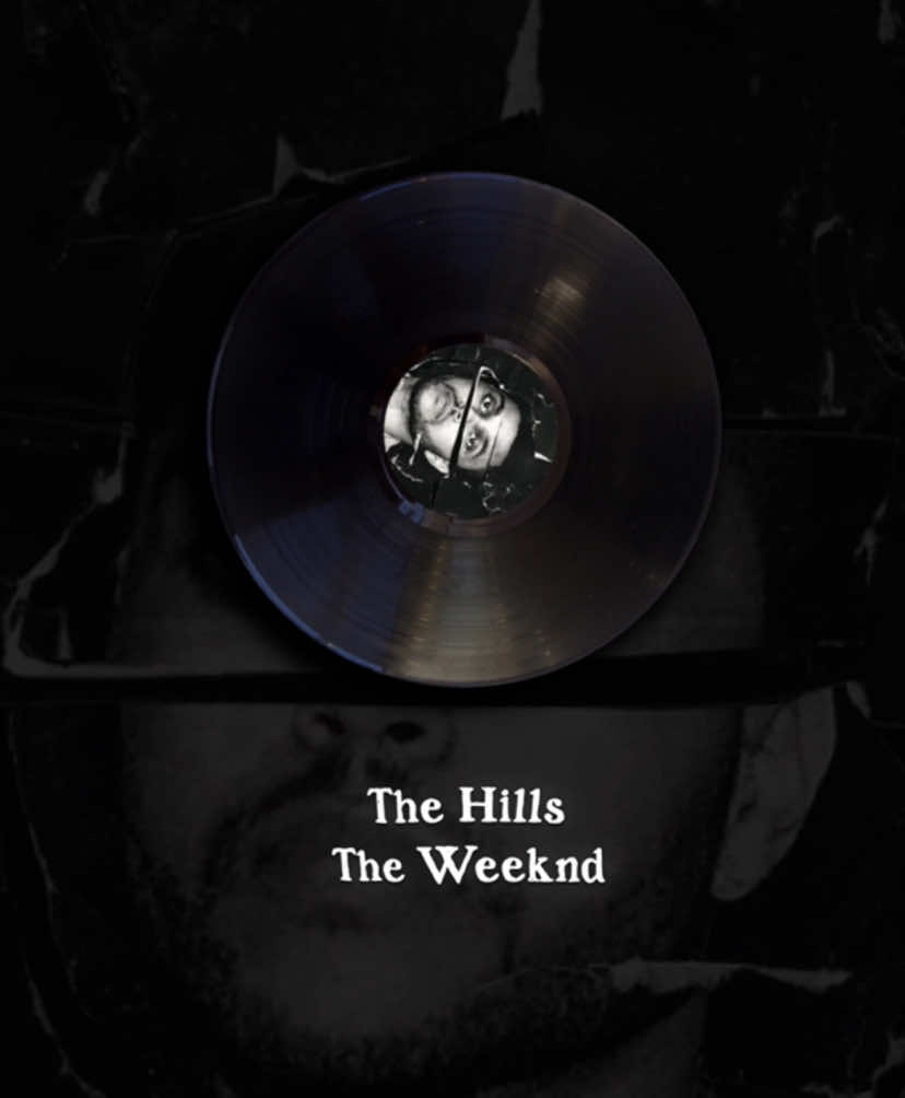 The Hills | #thehills #theweeknd #lyrics #songs #viral 