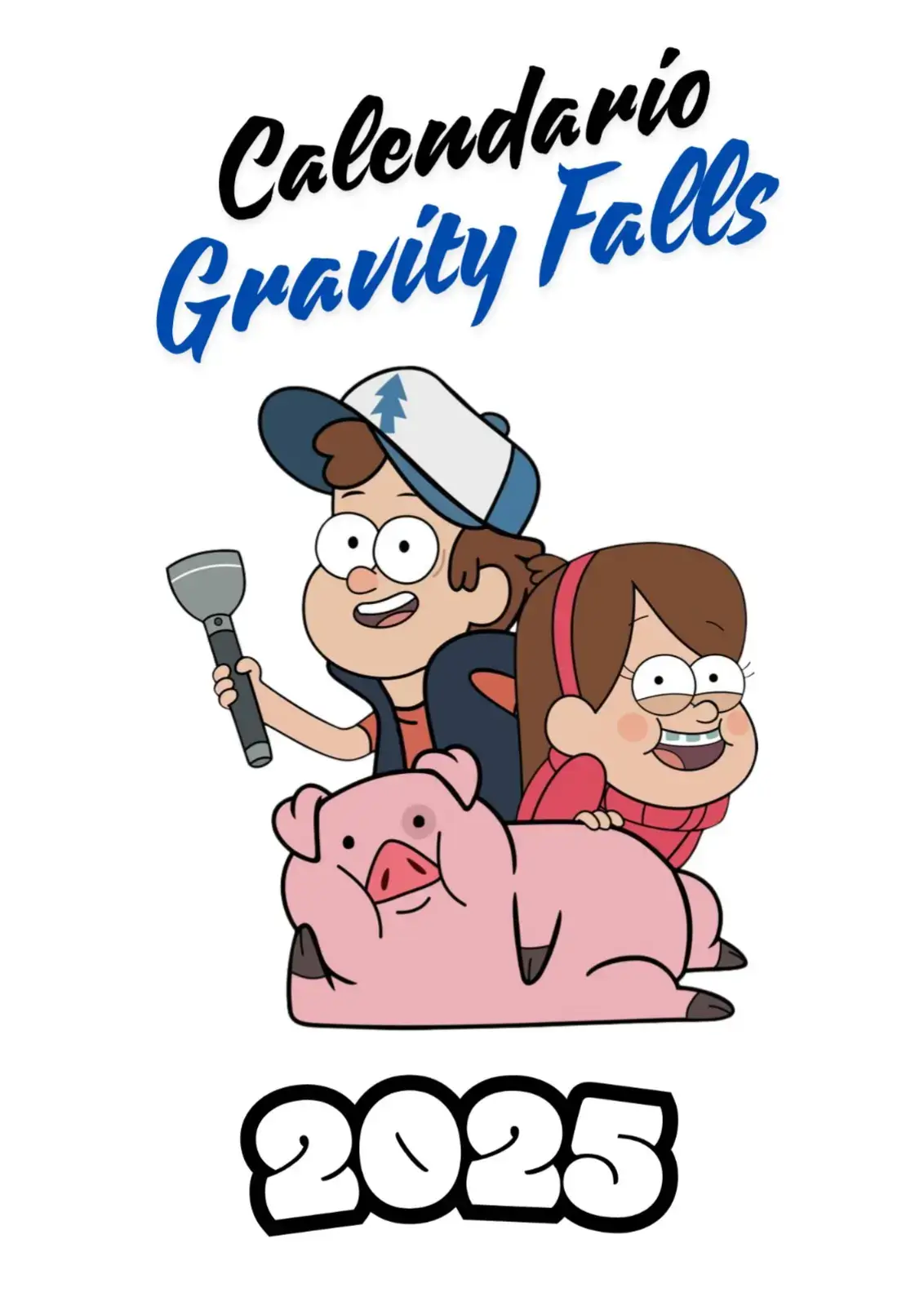 Formato digital de calendario estilo Gravity Falls 2025✨ #gravityfalls #dipperpines #mabelpines #stanfordpines #calenadario #calendario2025 #juventud #formatodigital #paratiiiiiiiiiiiiiiiiiiiiiiiiiiiiiii #2025 