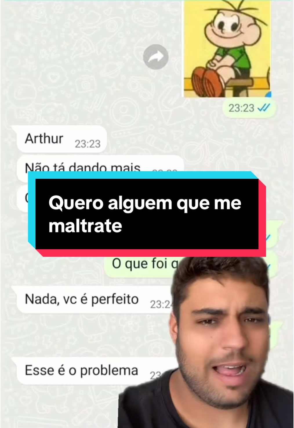 Quero alguem que me maltrate 