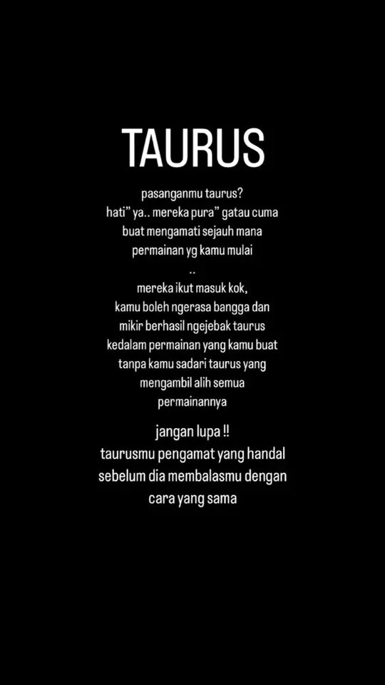 Kamu cuma mulai tapi mereka yang eksekusi 🫣  #zodiacsigns #zodiac #tauruszodiac #taurus♉️ 