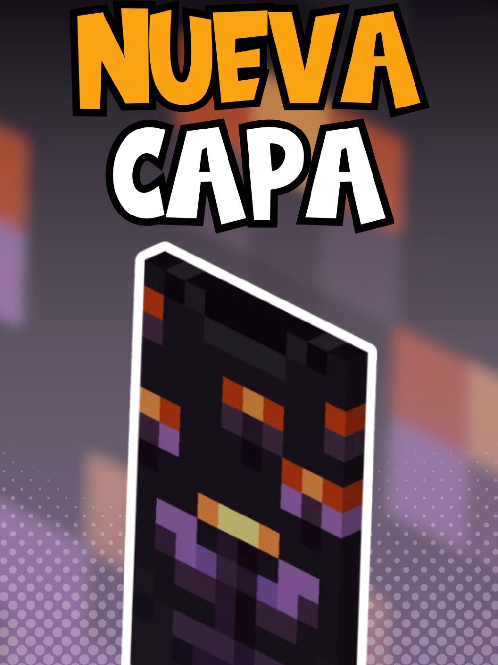 Nueva Capa en Minecraft #Minecraft #fyp #fypシ #java #minecrafttecnico #mojang #bedrock #directo #nether #trend