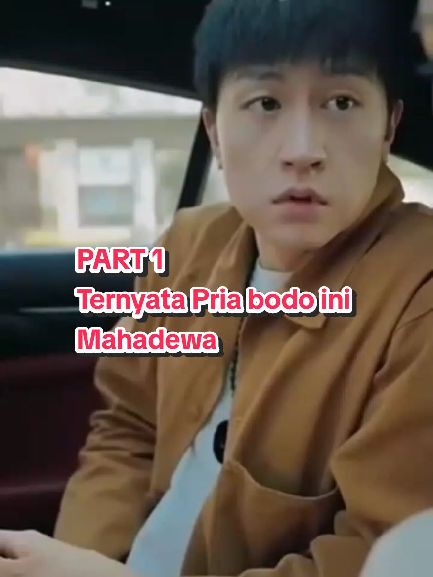 Ternyata Pria bodo ini Mahadewa yang selama ini menghilang part 1 #dramatiktok #dramakorea #dramakorea #CapCut #capcut #viralvideo #dramakorea #followerstiktok #fyp #dramachina #dramapendek #dramatiktok