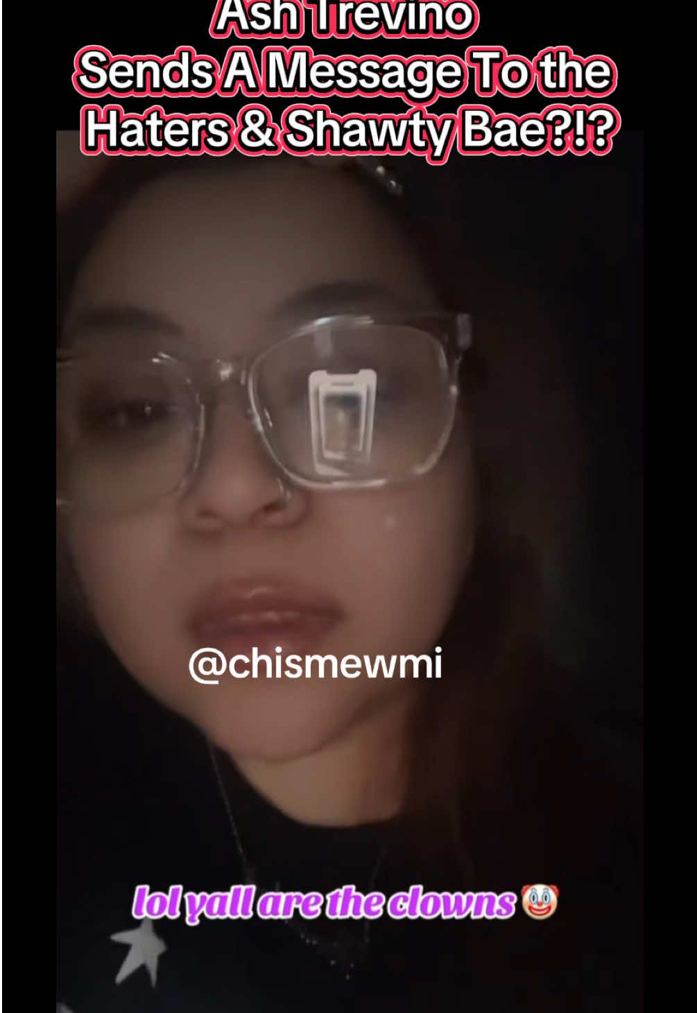 #fypシ゚viral #ashtrevino #chismewmi #viralvideo #inmatehopper #chisme #ashtrevinodrama #ashtrevinolives #shawty #rana #shawtybae #shawtybaeofficial 