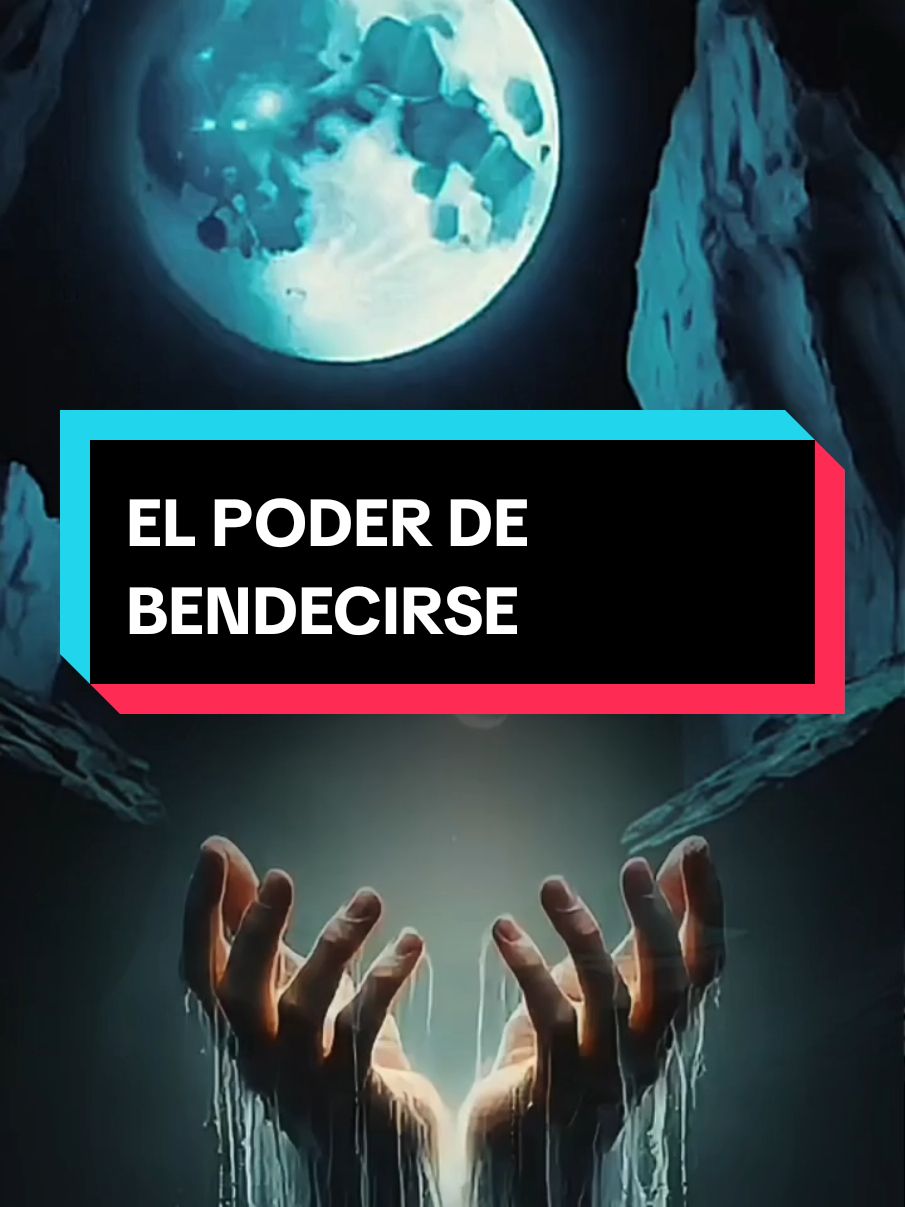 El poder de bendecirse.  Se dice en Metafísica 