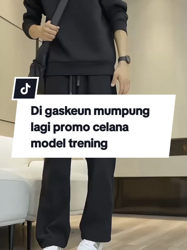 Gass mumpung masih ada celana kasual trening #celanapanjangcasual #jeanskulot #celanacasualpria #celanapanjang #celanatraining 